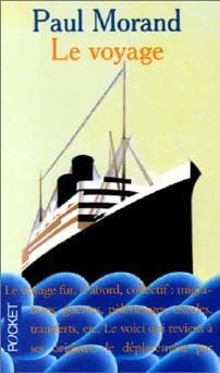 Le voyage - Paul Morand