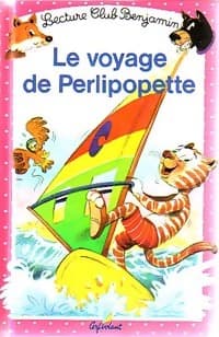 Le voyage de Perlipopette - Collectif