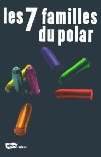 Les 7 familles du polar - Collectif