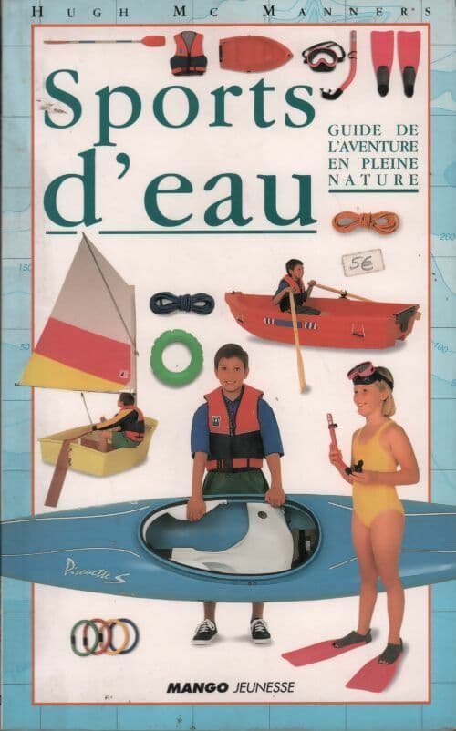 Sports d'eau - Hugh Mc Manners