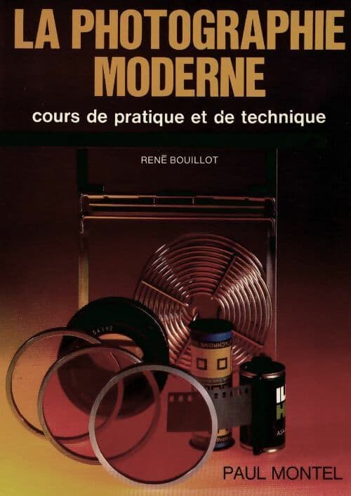 La photographie moderne - René Bouillot