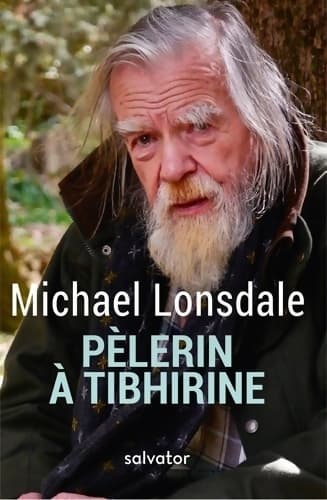 Pélerin à Tibhirine. Mon carnet de voyage - Michael Londsale
